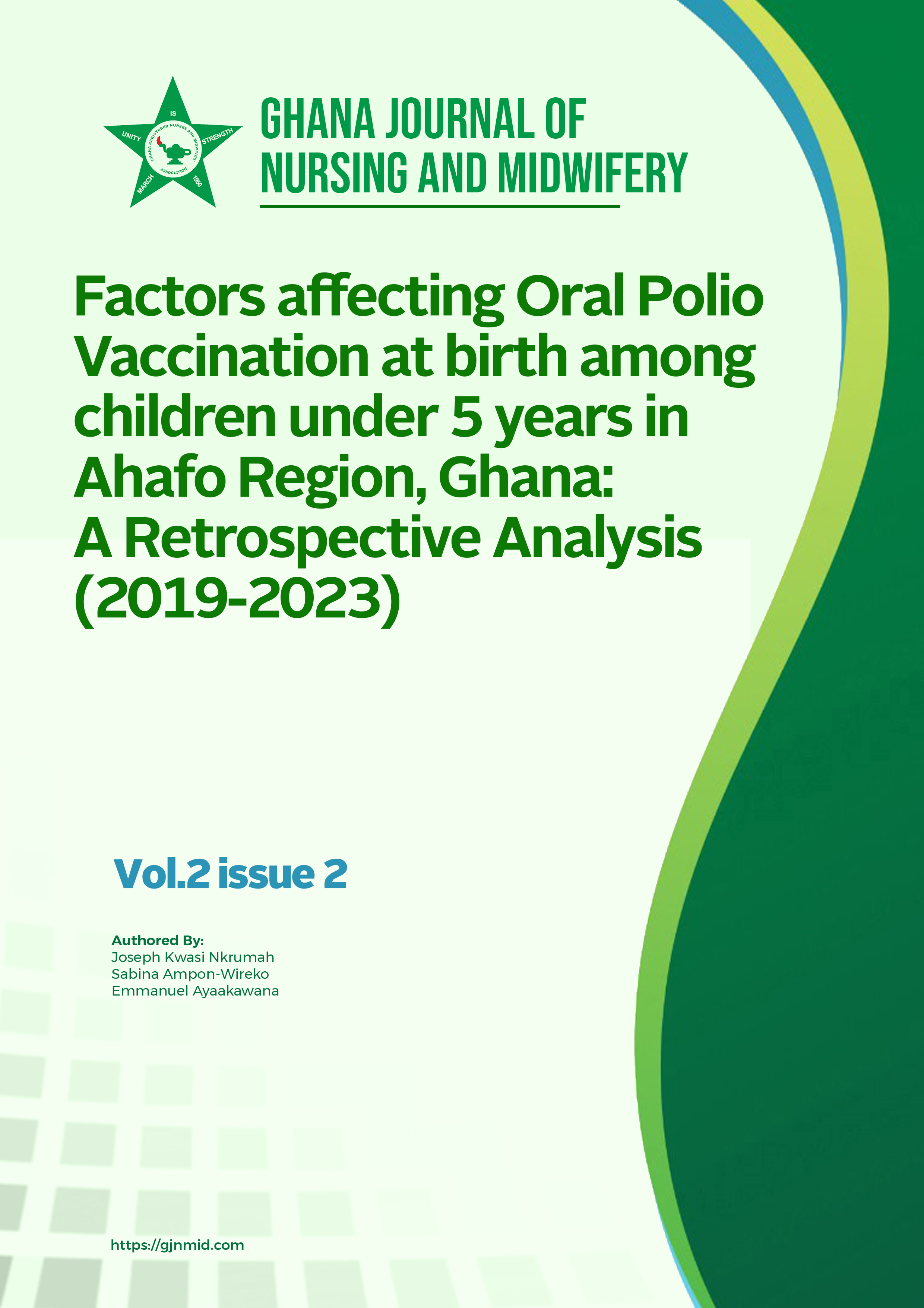 Factors affecting Oral Polio Vaccination at birth among children under 5 years in Ahafo Region, Ghana