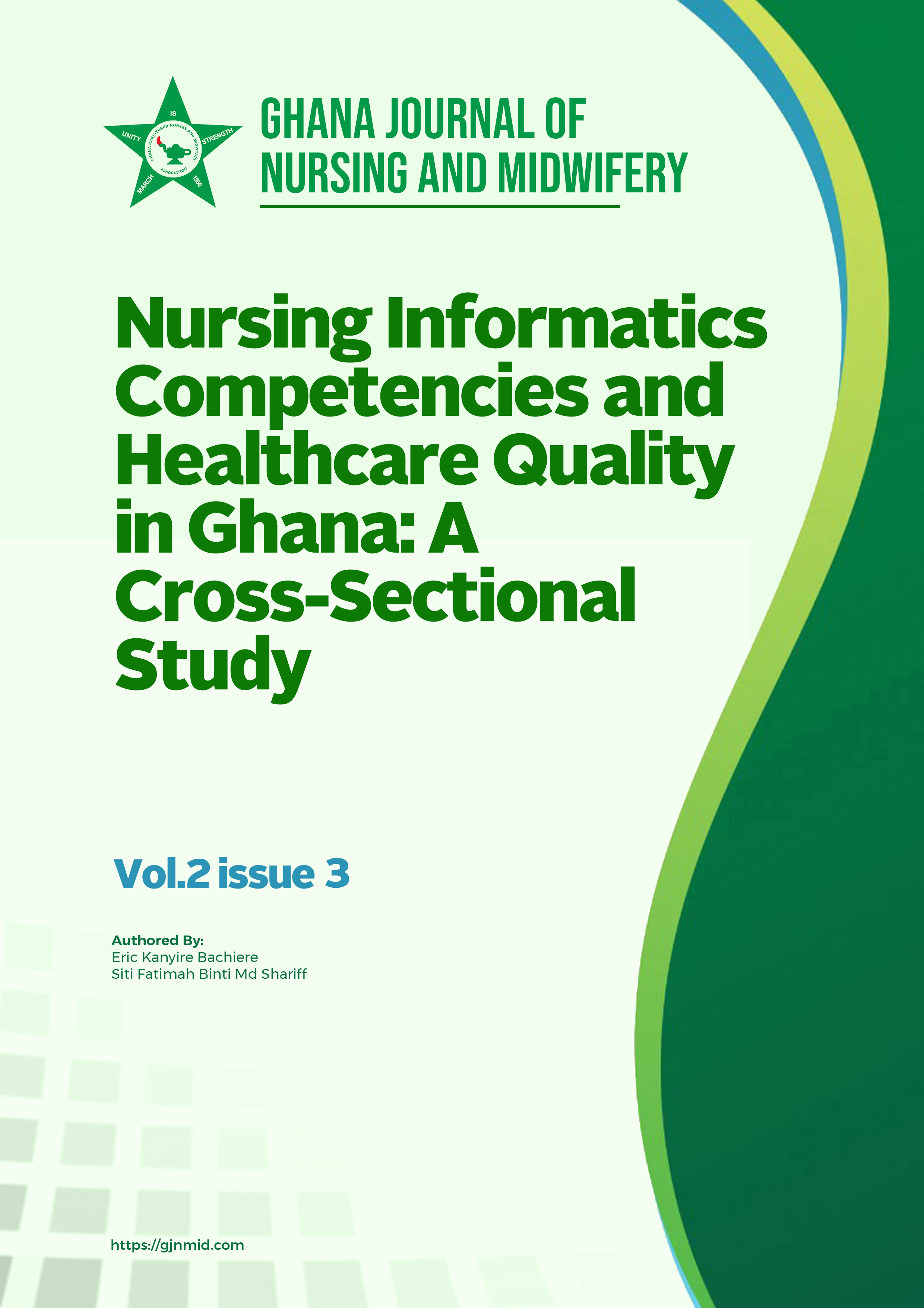 Nursing Informatics Competencies and Healthcare Quality in Ghana 